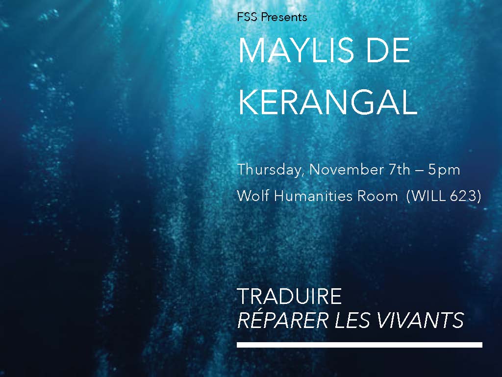 FSS Welcomes Maylis de Kerangal Réparer Les Vivants
